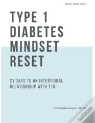 Type 1 Diabetes Mindset Reset