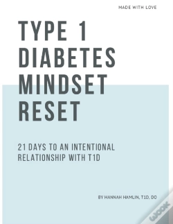 Capa do artigo Type 1 Diabetes Mindset Reset