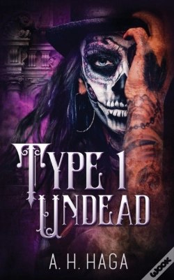 Capa do artigo Type 1 Undead