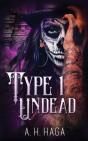 Type 1 Undead - Preview