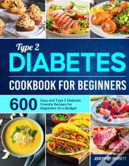 Type 2 Diabetes Cookbook For Beginners