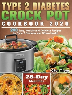 Capa do artigo Type 2 Diabetes Crock Pot Cookbook 2020: