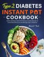 Type 2 Diabetes Instant Pot Cookbook - Preview