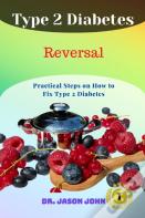 Type 2 Diabetes Reversal