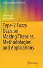 Type-2 Fuzzy Decision-Making Theories, Methodologies And Applications - Preview