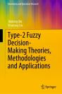 Type-2 Fuzzy Decision-Making Theories, Methodologies And Applications - Preview