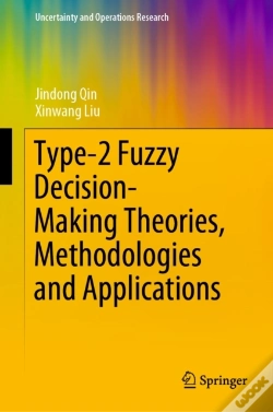 Capa do artigo Type-2 Fuzzy Decision-Making Theories, Methodologies And Applications