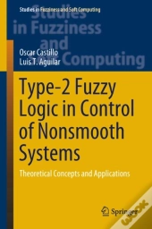 Type-2 Fuzzy Logic In Control Of Nonsmooth Systems
