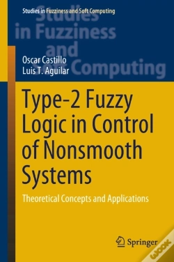 Capa do artigo Type-2 Fuzzy Logic In Control Of Nonsmooth Systems