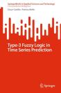 Type-3 Fuzzy Logic In Time Series Prediction - Preview