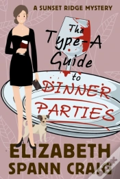 Capa do artigo Type-A Guide To Dinner Parties