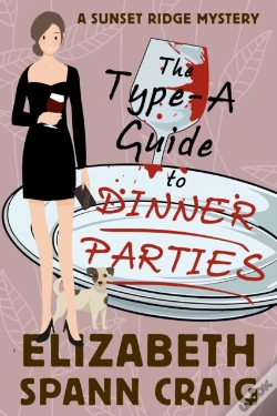 Capa do artigo Type-A Guide To Dinner Parties