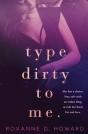 Type Dirty To Me - Preview