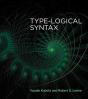 Type-Logical Syntax - Preview
