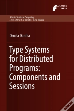 Capa do artigo Type Systems For Distributed Programs: Components And Sessions
