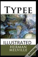 Typee Illustrated