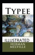 Typee Illustrated