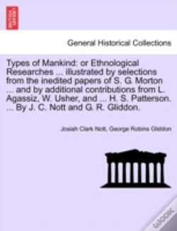 Capa do artigo Types Of Mankind: Or Ethnological Resear