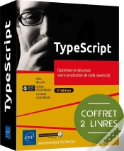 Capa do artigo Typescript : Optimisez Et Sécurisez Votre Production De Code Javascript (2e Édition)