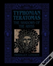 Typhonian Teratomas