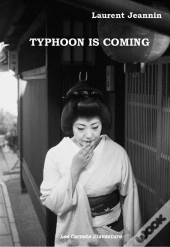 Typhoon Is Coming