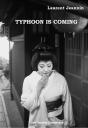 Typhoon Is Coming - Preview
