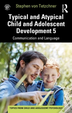 Capa do artigo Typical And Atypical Child And Adolescent Development 5 Communication And Language Development