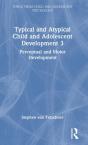 Typical And Atypical Child Development 3 Perceptual And Motor Development - Preview