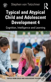 Capa do artigo Typical And Atypical Child Development 4 Cognition, Intelligence And Learning