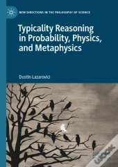 Typicality Reasoning In Probability, Physics, And Metaphysics