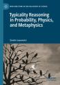 Typicality Reasoning In Probability, Physics, And Metaphysics - Preview