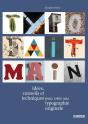 Typo Fait Main ; Idées, Conseils Et Techniques Pour Créer Une Typographie Originale - Preview