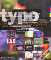 Typographisme ; La Lettre Et Le Mouvement