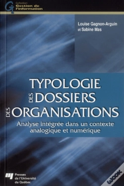 Capa do artigo Typologie Des Dossiers Des Organisations ; Analyse Intégrée Dans Un Contexte Analogique Et Numérique