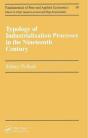 Typology Of Industrialization Processes In The Nineteenth Century - Preview