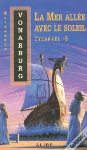 Capa do artigo Tyranael T.5 La Mer Allee Avec Le Soleil