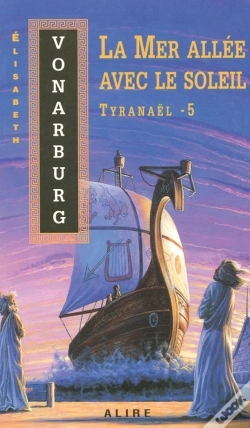 Capa do artigo Tyranael T.5 La Mer Allee Avec Le Soleil
