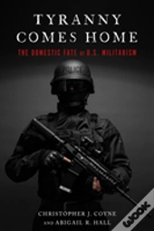 Tyranny Comes Home