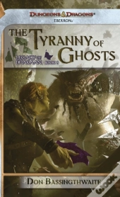 Tyranny Of Ghosts