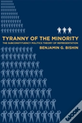 Tyranny Of The Minority