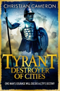 Tyrant: Destroyer Of Cities - Preview
