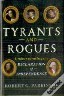 Tyrants And Rogues