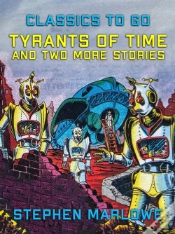 Capa do artigo Tyrants Of Time And Two More Stories