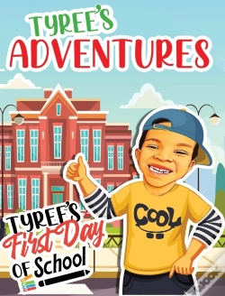 Capa do artigo Tyree'S First Day Of School