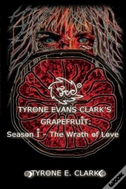 Capa do artigo Tyrone Evans Clark'S Grapefruit: Season I