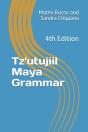 Tz'Utujiil Maya Grammar - Preview