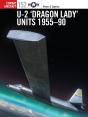 U-2 Â€˜Dragon Ladyâ€™ Units 1955â€“90 - Preview