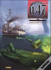 U-47 - Tome 13 - Sous Les Griffes De La Ss + Doc