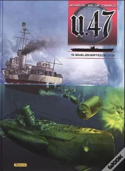 Capa do artigo U-47 - Tome 13 - Sous Les Griffes De La Ss + Doc