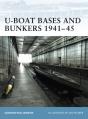 U-Boat Bases And Bunkers 1941 45 - Preview
